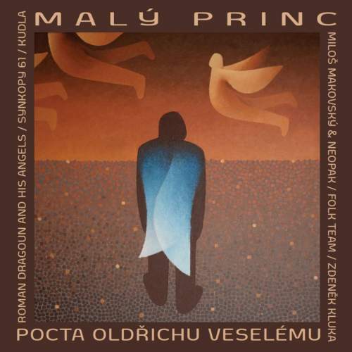 Supraphon Malý princ: Pocta Oldřichu Veselému: CD