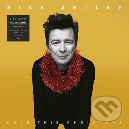 Rick Astley: Love This Christmas / When I Fall In Love LP - Rick Astley
