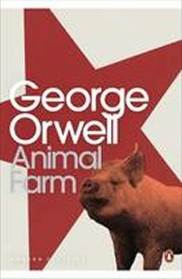 George Orwell - Animal Farm: A Fairy Story