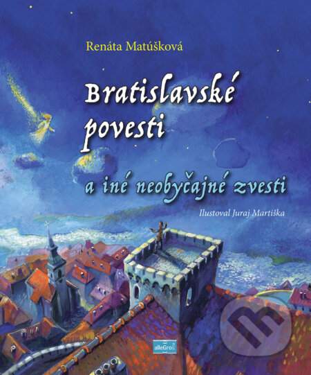 Perfekt - Bratislavské povesti a iné neobyčajné zvesti - Renáta Matúšková; Juraj Martiška