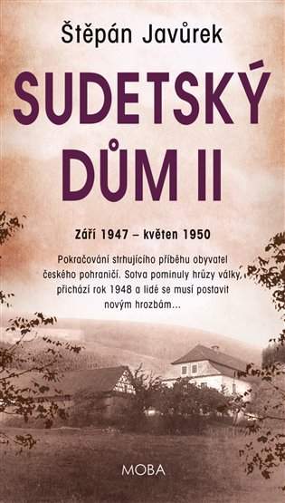 Sudetský dům II. - Štěpán Javůrek