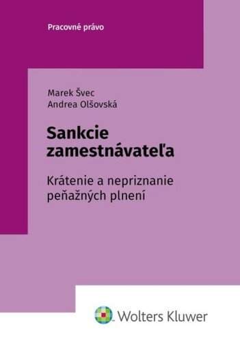 Marek Švec, Andrea Olšovská - Sankcie zamestnávateľa