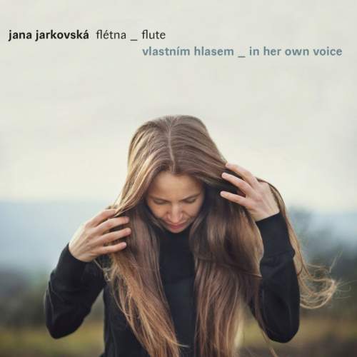 Jarkovská Jana - Flétna vlastním hlasem CD
