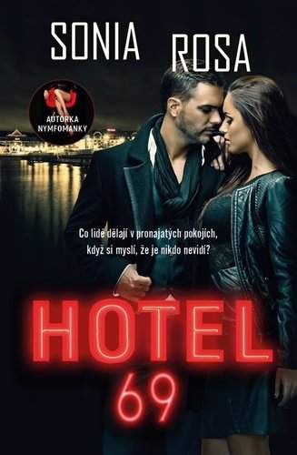 R.E.D. Hotel 69 - Sonia Rosa