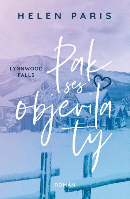 R.E.D. Lynnwood Falls: Pak ses objevila ty - Helen Paris