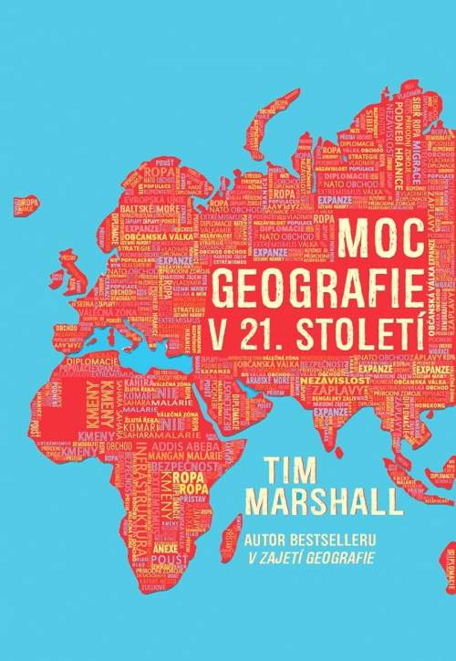 Moc geografie v 21. století - Tim Marshall