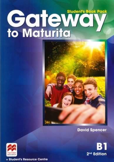 Gateway to Maturita B1: Student´s Book Pack