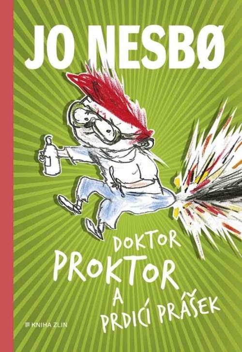 Jo Nesbo - Doktor Proktor a prdicí prášek