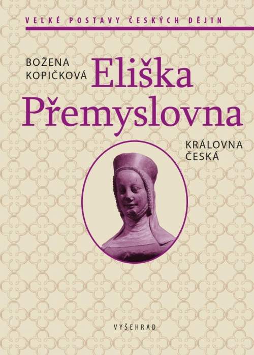 Božena Kopičková - Eliška Přemyslovna