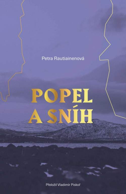 Petra Rautiainen - Popel a sníh