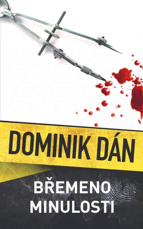 Břemeno minulosti - Dominik Dán - Kniha