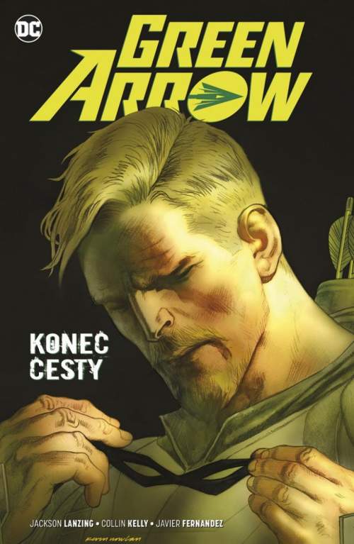 Collin Kelly - Green Arrow Konec cesty