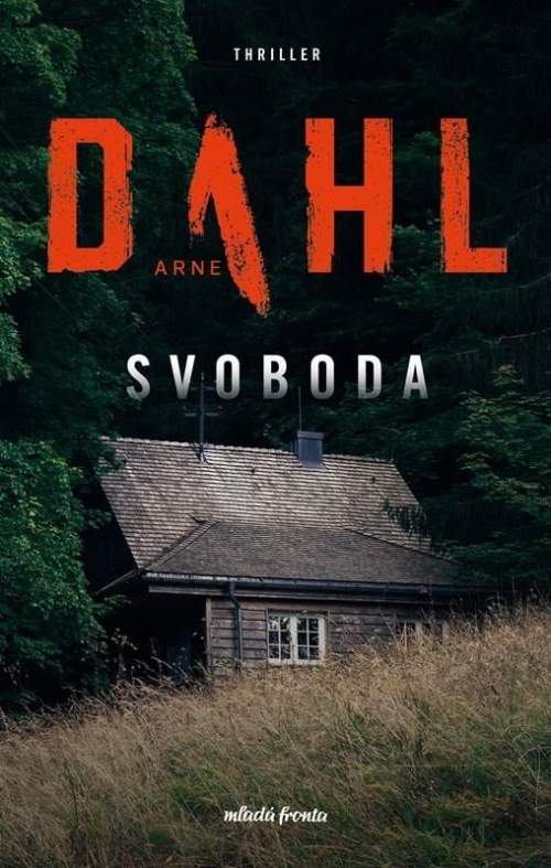 Arne Dahl - Svoboda