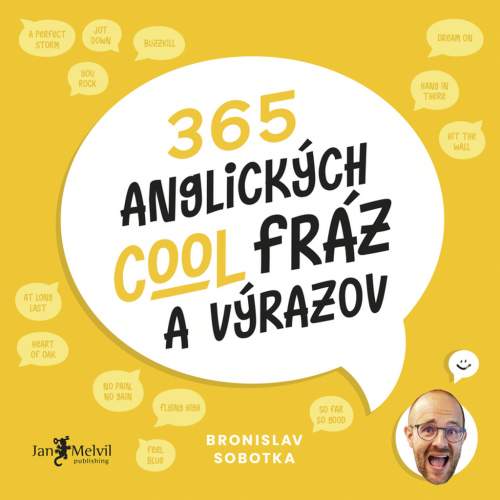 Bronislav Sobotka - 365 anglických cool fráz a výrazov