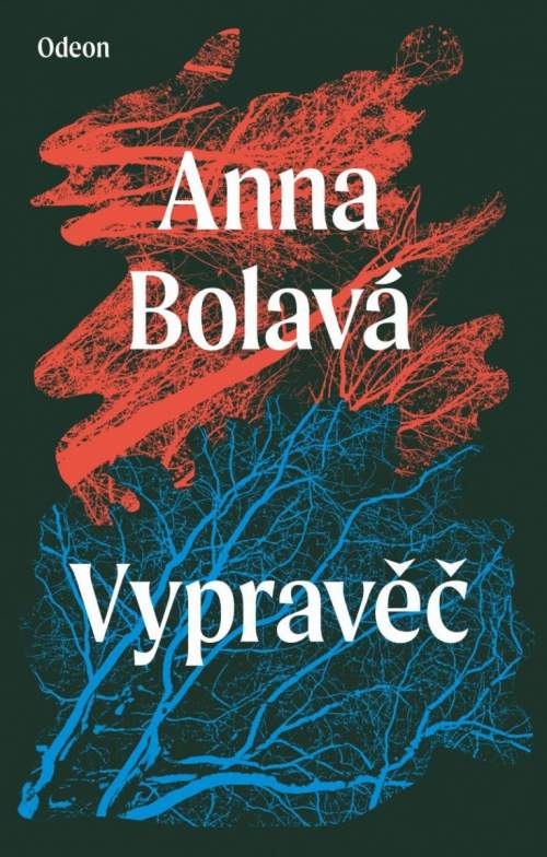 Anna Bolavá - Vypravěč