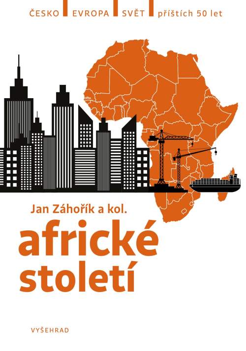 Jan Záhořík - Africké století
