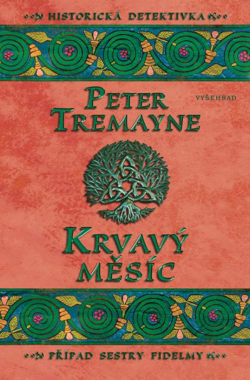 Peter Tremayne - Krvavý měsíc