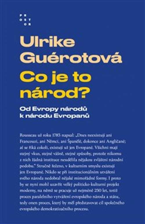 Co je to národ? - Od Evropy národů k národu Evropanů - Ulrike Guérotová