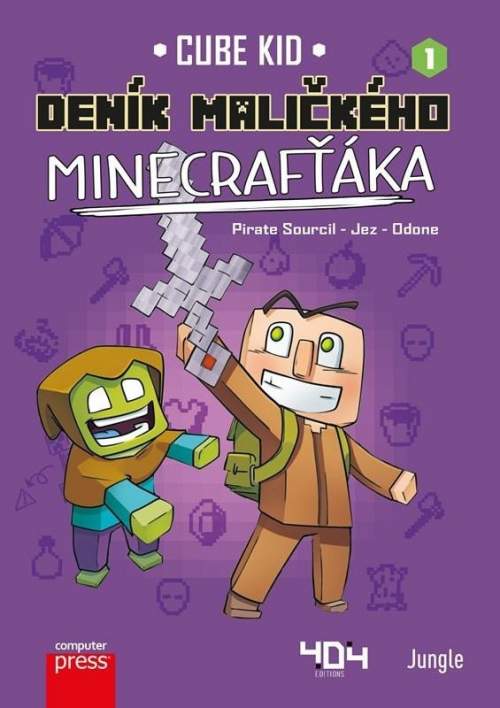 Deník maličkého Minecrafťáka - Cube Kid