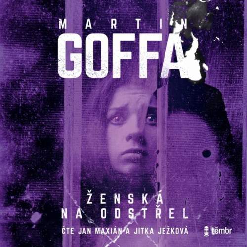 Ženská na odstřel - Martin Goffa