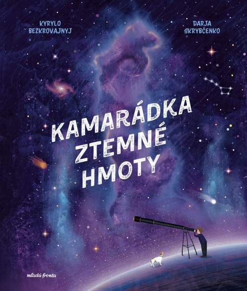 Kyrylo Bezkorovainyi - Kamarádka z temné hmoty
