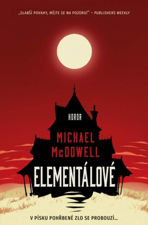 Michael MCDowell - Elementálové