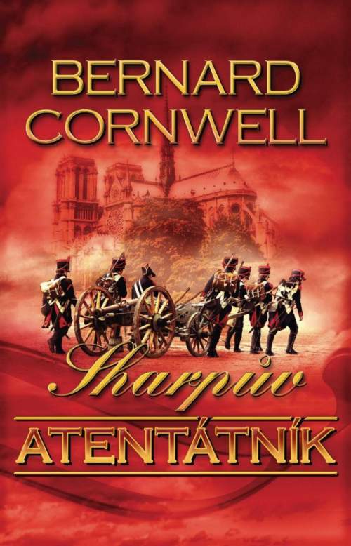 Bernard Cornwell - Sharpův atentátník