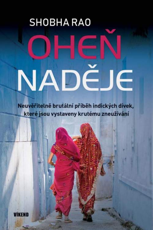 Shobha Rao - Oheň naděje