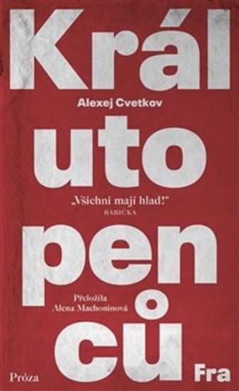 Král utopenců - Alexej Cvetkov