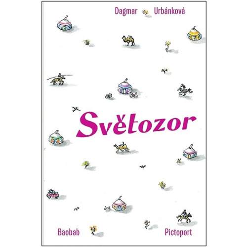 Světozor - Dagmar Urbánková - Kniha