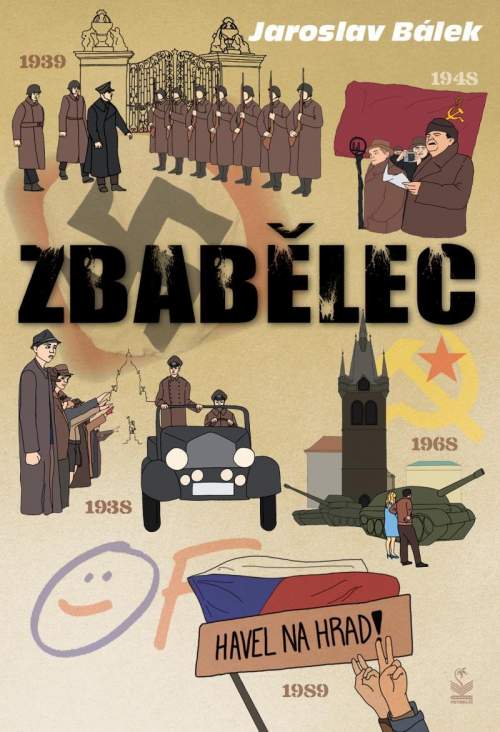 Zbabělec - Bálek Jaroslav