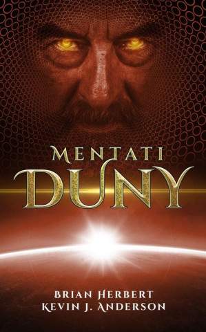 Kevin J. Anderson - Mentati Duny