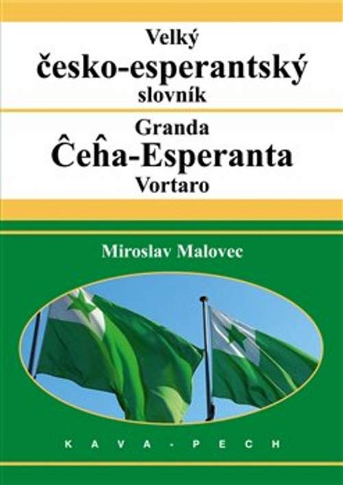 Miroslav Malovec - Velký česko-esperantský slovník