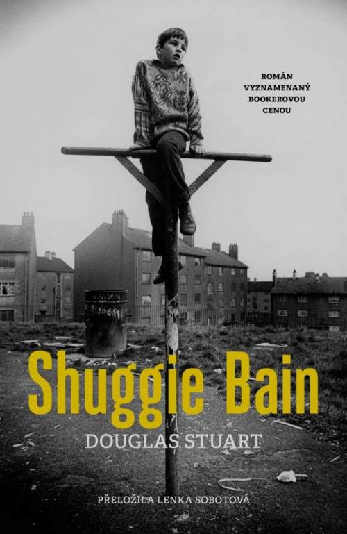 Stuart Douglas - Shuggie Bain