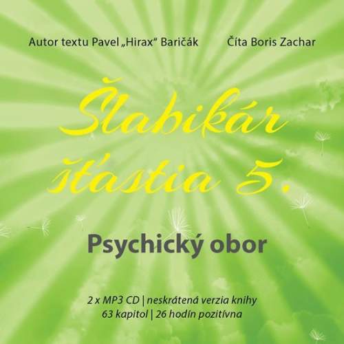 Pavel Hirax Baričák - Šlabikár šťastia 5 Psychický obor