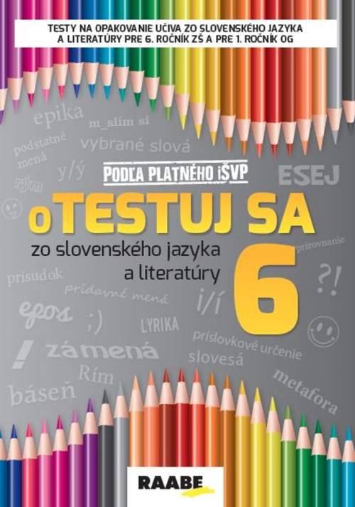 Katarína Hincová - oTestuj sa zo slovenského jazyka a literatúry 6