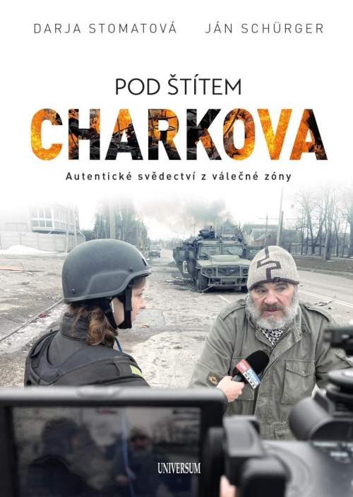 Darja Stomatova, Ján Schürger - Pod štítem Charkova