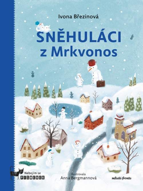 Ivona Březinová - Sněhuláci z Mrkvonos