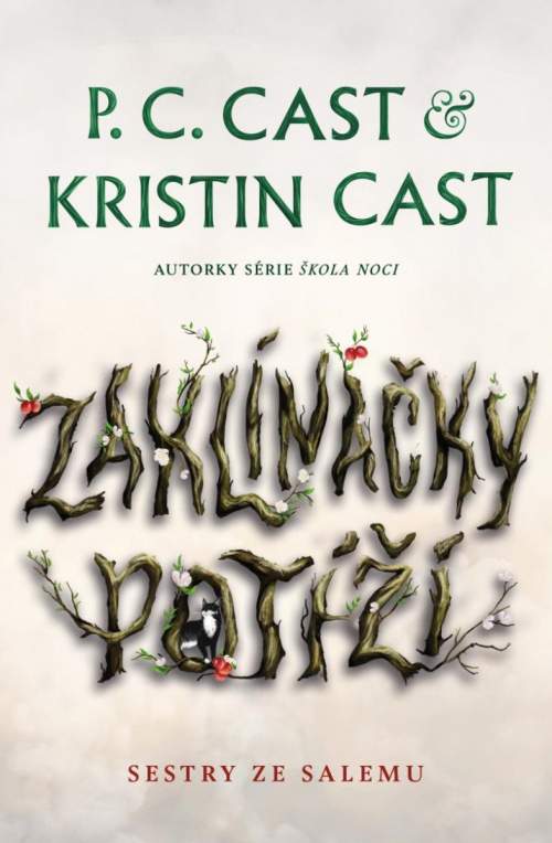 Kristin Cast, P.C. Cast - Zaklínačky potíží