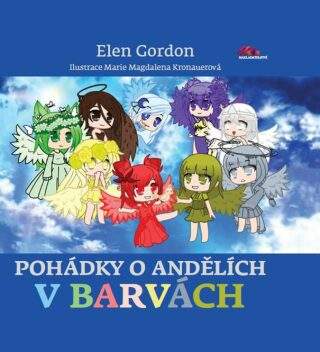Elen Gordon - Pohádky o andělích v barvách