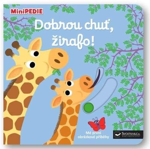 MiniPEDIE – Dobrou chuť, žirafo!