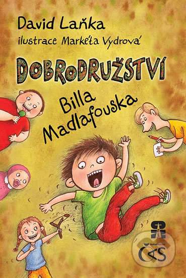 Dobrodružství Billa Madlafouska - Laňka David