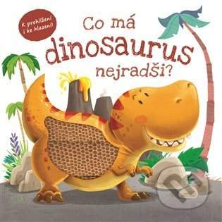 Co má dinosaurus nejradši?