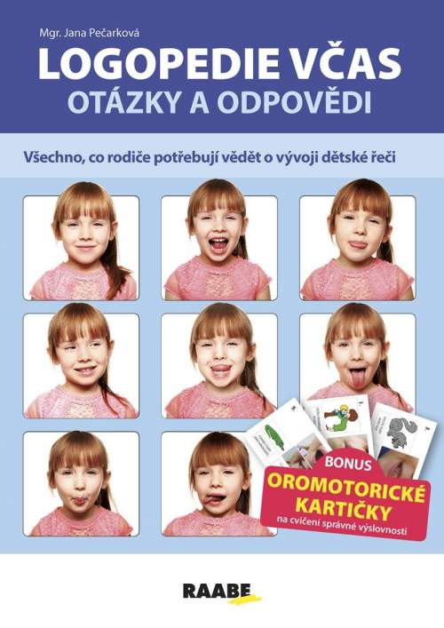 Jana Pečarková - Logopedie včas: otázky a odpovědi