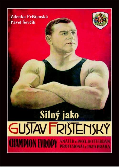 Zdena Frištenská, Pavel Ševčík - Silný jako Gustav Frištenský