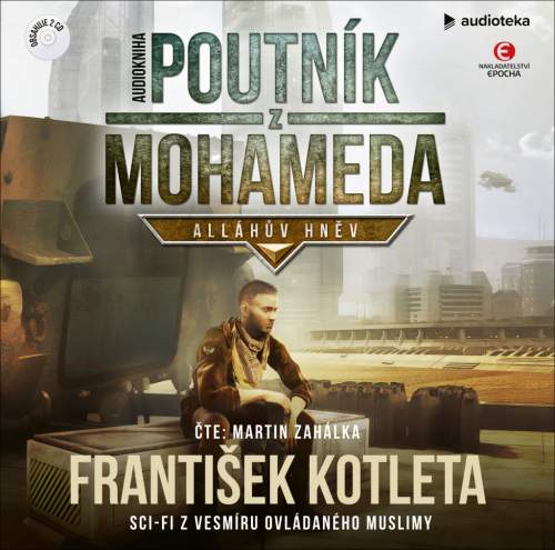 František Kotleta: Poutník z Mohameda