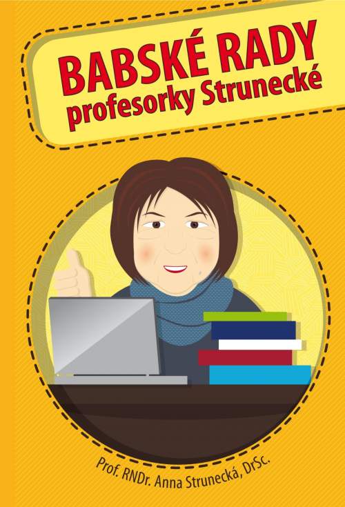 Anna Strunecká - Babské rady profesorky Strunecké