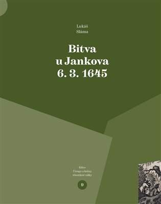 Lukáš Sláma - Bitva u Jankova 6. 3. 1645