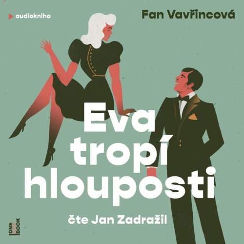Fan Vavřincová - Eva tropí hlouposti CDmp3 čte Jan Zadražil