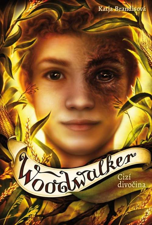 Katja Brandisová - Woodwalker Cizí divočina